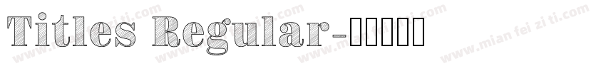 Titles Regular字体转换